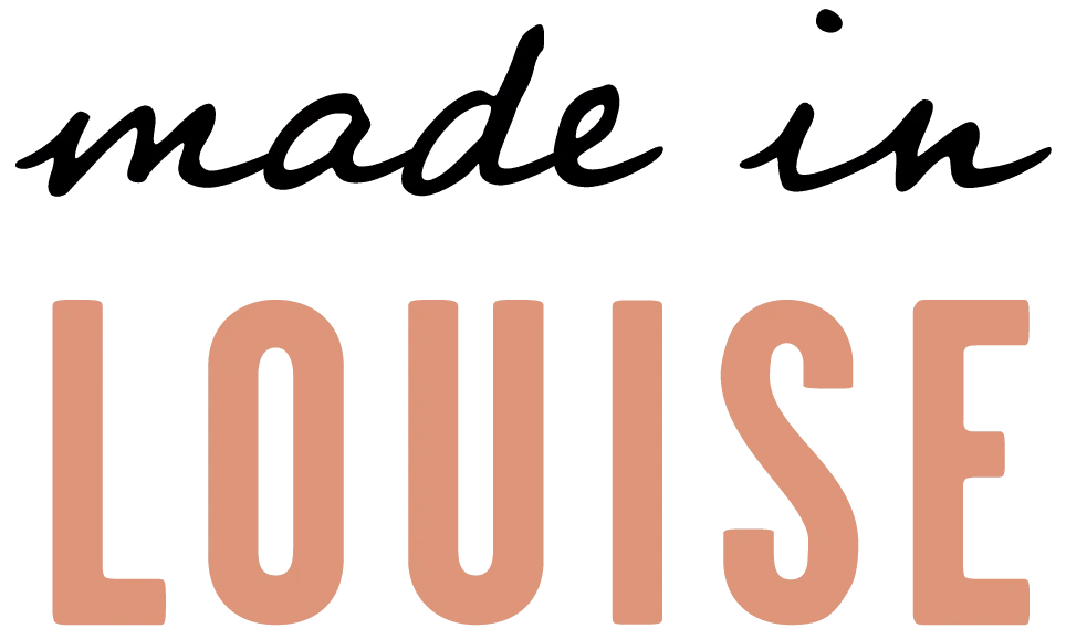 Made in Louise